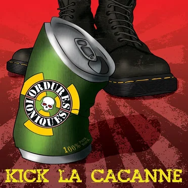Kick La Cacanne by Les Ordures Ioniques - album cover