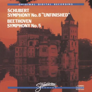 Schubert: Symphony No. 8 "Unfinished" / Beethoven: Symphony No. 5