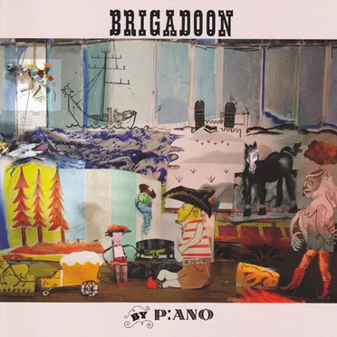 Brigadoon by P:ano - album cover
