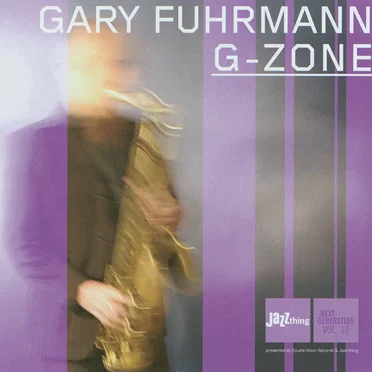 G‐Zone by Gary Fuhrmann - album cover