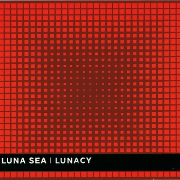 LUNACY