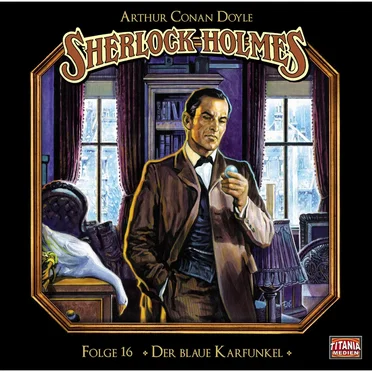 Sherlock Holmes, Folge 16: Der blaue Karfunkel by Marc Gruppe - album cover