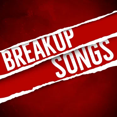 Breakup Songs by Various Artists - album cover