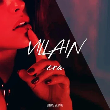 Villain Era by Bryce Savage - album cover