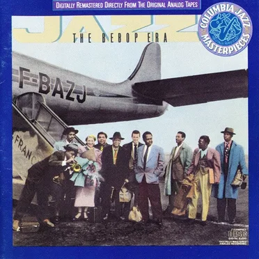 The Bebop Era by Various Artists - album cover