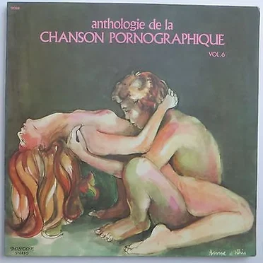 Anthologie De la Chanson Pornographique - Vol. 6 by Ensemble des Vigoureux Bandeurs - album cover