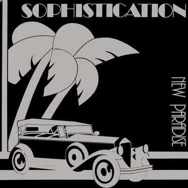 Sophistication by New Paradise - album cover