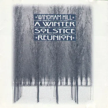 A Winter Solstice Reunion by Various Artists - album cover