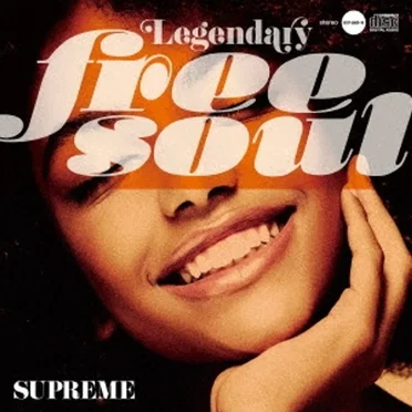 Legendary Free Soul Supreme by Various Artists - album cover
