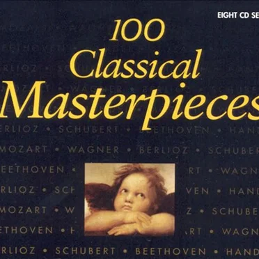 100 Classical Masterpieces by Various Artists - album cover
