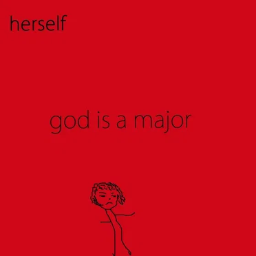 God Is a Major by Herself - album cover