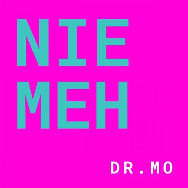 Nie meh by Dr. Mo - album cover