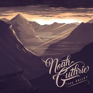 The Valley by Noah Guthrie - album cover
