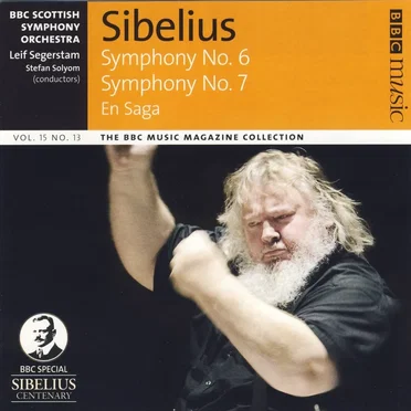BBC Music, Volume 15, Number 13: En Saga / Symphonies Nos. 6 & 7