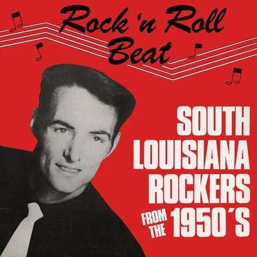 Rock and Roll Beat: South Louisiana Rockers From the 1950's: The Legendary Jay Miller Sessions, Volume 35 by Various Artists - album cover