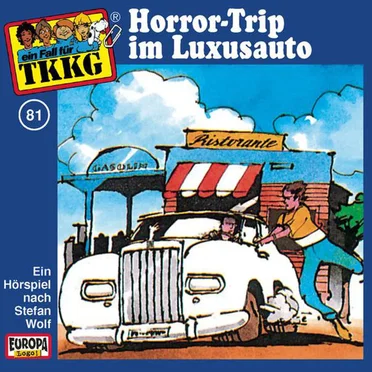 TKKG 81: Horror-Trip im Luxusauto by Stefan Wolf - album cover