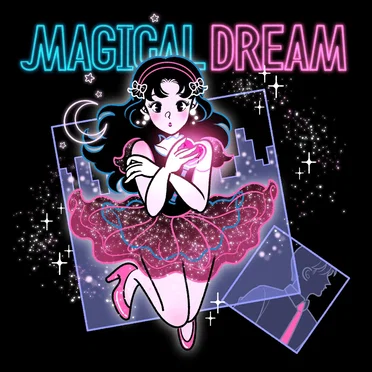 MAGICAL DREAM