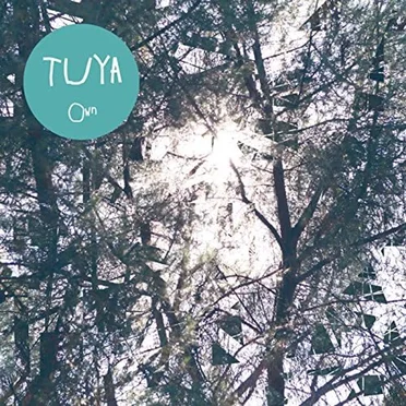 Own by Tuya - album cover