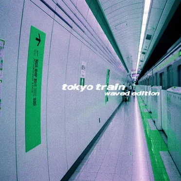 Tokyo Train (Waved Edition)