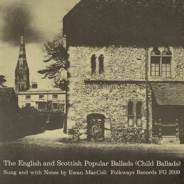 The English and Scottish Popular Ballads (Child Ballads)