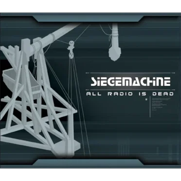 All Radio Is Dead by Siegemachine - album cover