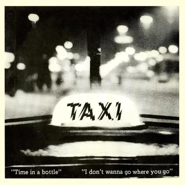 Time in a Bottle by Taxi - album cover