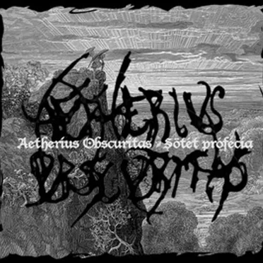 Sötét prófécia by Aetherius Obscuritas - album cover