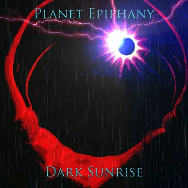 Dark Sunrise by Planet Epiphany - album cover