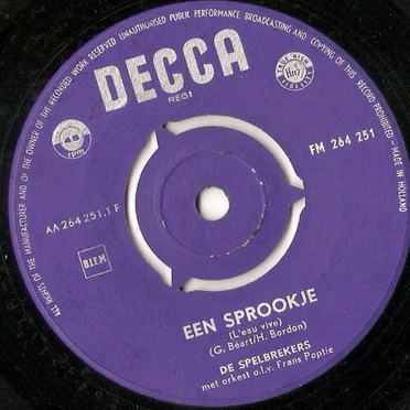 Een sprookje / Oui, oui, oui