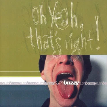 Oh Yeah, That's Right! by Ruth Buzzy - album cover