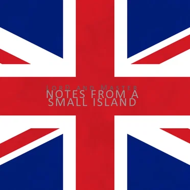 Notes From a Small Island