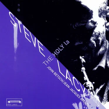 The Holy la by Steve Lacy Trio - album cover