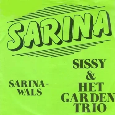 Sarina / Sarinawals by Sissy & Het Garden Trio - album cover