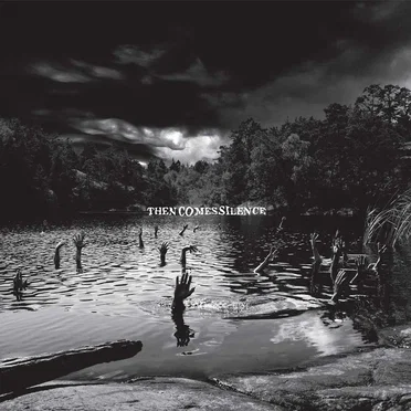 Then Comes Silence by Then Comes Silence - album cover
