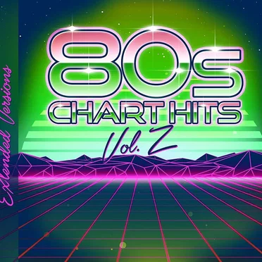 80s Chart Hits – Extended Versions, Volume 2 by Various Artists - album cover