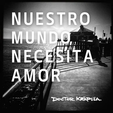 Nuestro mundo necesita amor