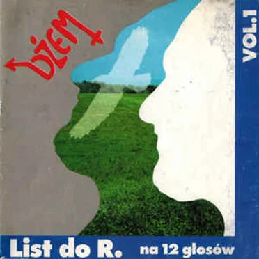 List do R. na 12 głosów, Volume 1