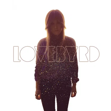 Lovebyrd by Lovebyrd - album cover