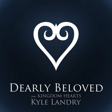 Dearly Beloved (from Kingdom Hearts) (2012)