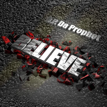 Believe by D.P. Da Prophet - album cover