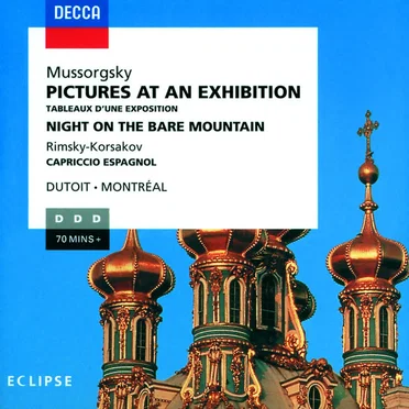 Mussorgsky: Pictures at an Exhibition, Night on the Bare Mountain / Rimsky-Korsakov: Capriccio Espagnol