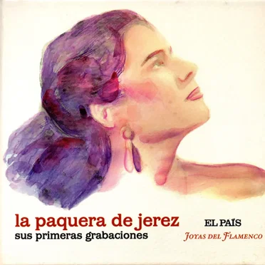 Sus primeras grabaciones by La Paquera de Jerez - album cover