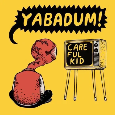 Careful Kid by Yabadum - album cover