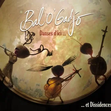 Danses d’ici … et dissidences