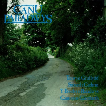 Canu Paradwys by Teulu Paradwys - album cover