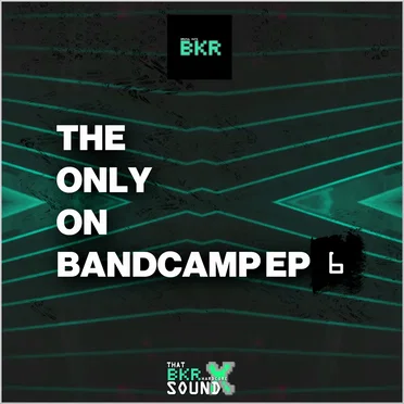 The Only on Bandcamp EP 6 by Various Artists - album cover