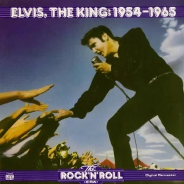 The Rock ’n’ Roll Era: Elvis, The King: 1954–1965