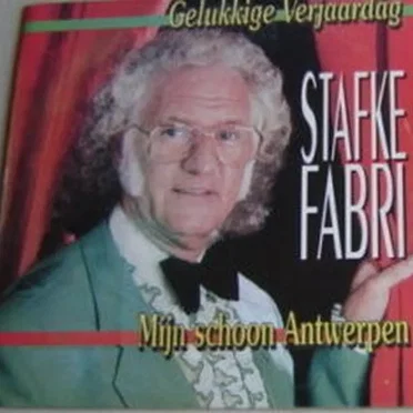 Gelukkige verjaardag / Mijn schoon Antwerpen