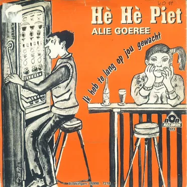 Hè hè Piet / Ik heb te lang op jou gewacht