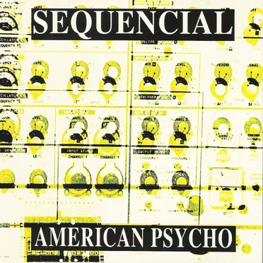 American Psycho by Sequencial - album cover